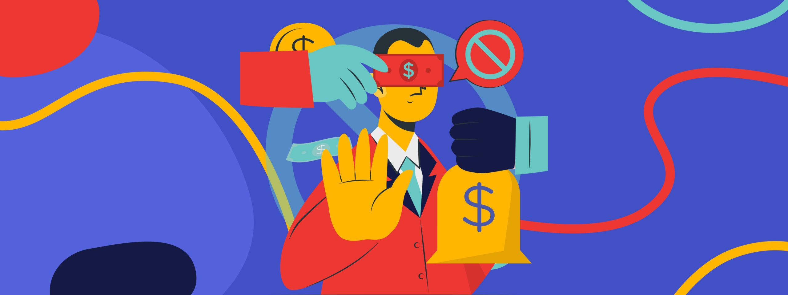 Illustration of a person in a suit with a money bag, being blocked by hands; one covers their eyes with a dollar sign, another stops them, and a “no” symbol—highlighting financial barriers or corruption linked to fake businesses.